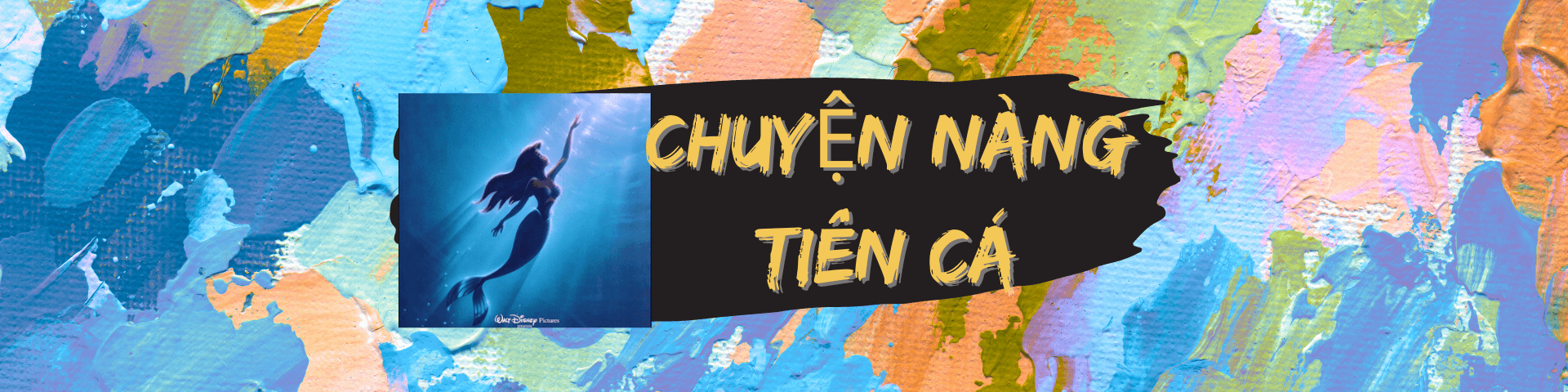 Tản mạn chuyện nàng tiên cá. Phần 1