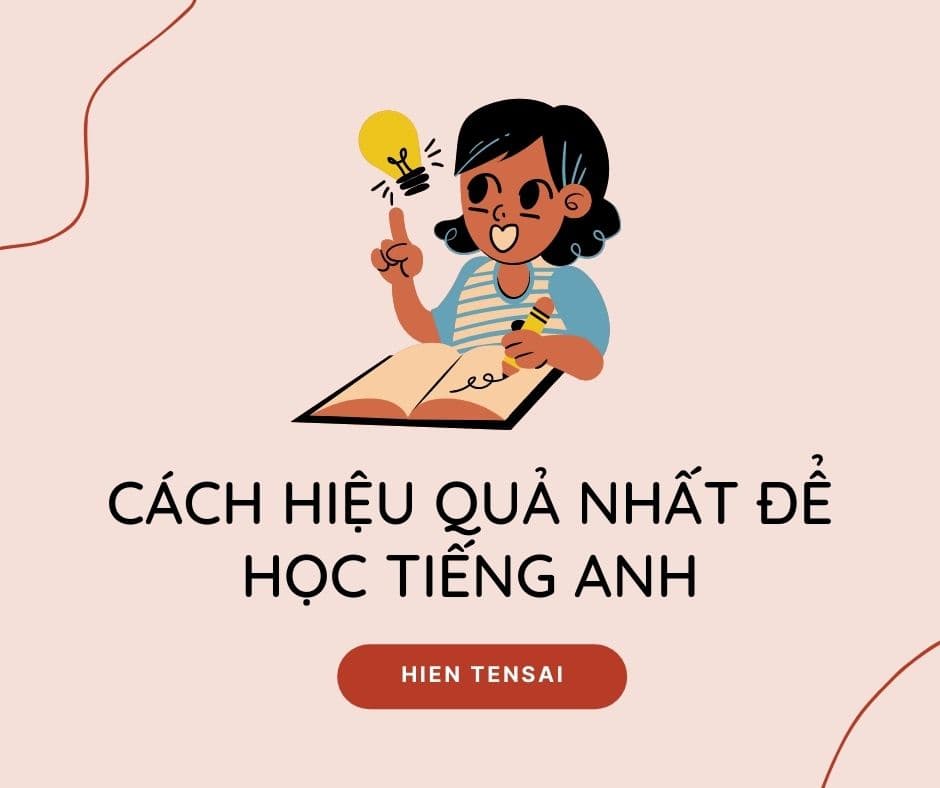 Cách học Tiếng Anh hiệu quả cho trẻ
